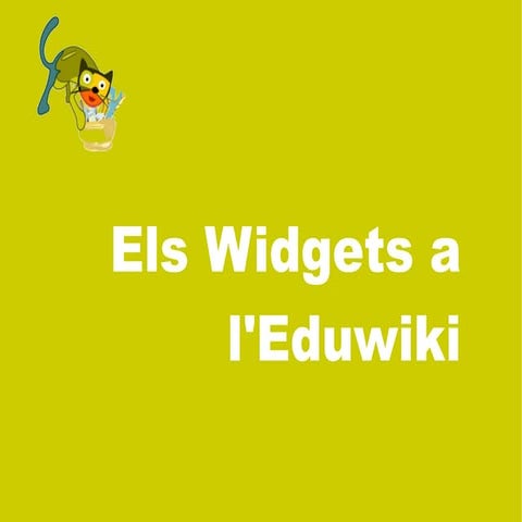 Els Widgets a l'Eduwiki