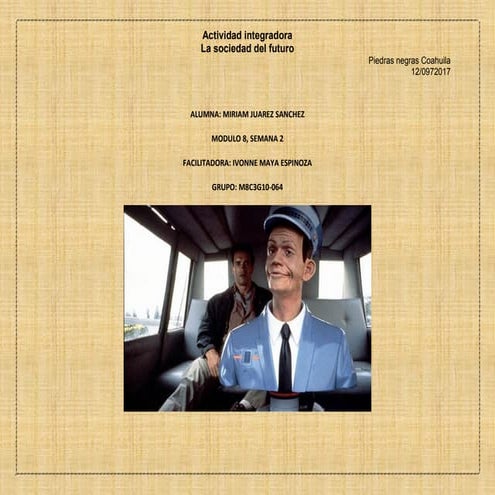 Juarez sanchez miriam_ m8s2ai3_sociedaddelfuturo