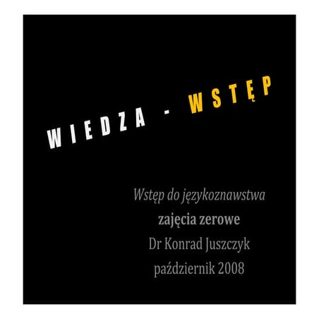 W I E D Z A WstęP.Ppt