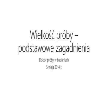 Wielkość próby – podstawowe zagadnienia