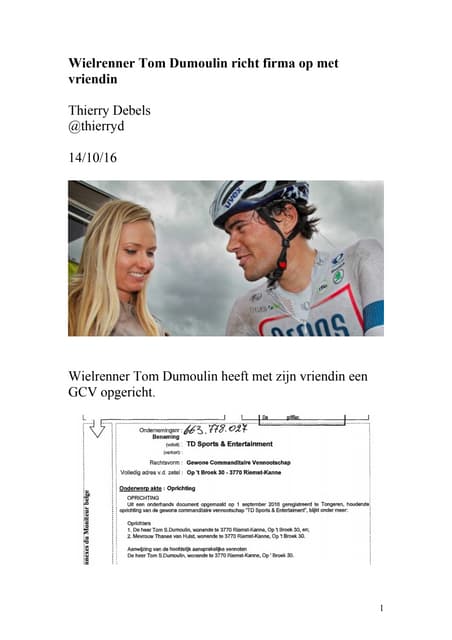 Wielrenner Tom Dumoulin richt firma...