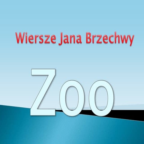 ZOO by Franciszek Zielonka