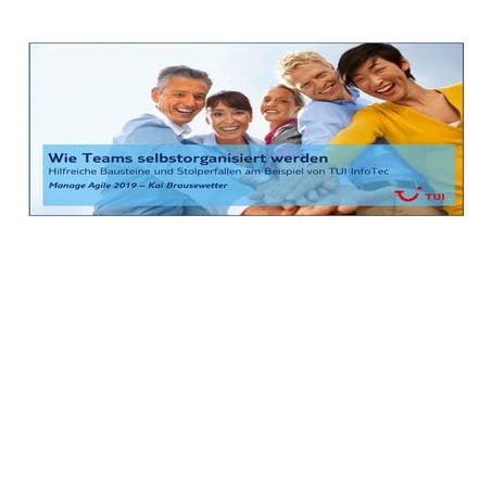 Wie teams selbstorganisiert werden manageagile2019