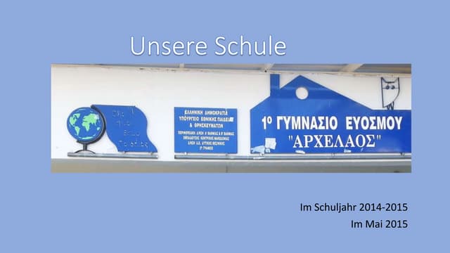 Wie war unsere Schule? 