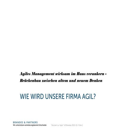 Wie wird das management team agil - ulf brandes, #manage-agile - 18. oktober ...