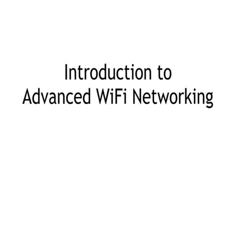 Wifi_Advanced_pleses found yourselff.ppt