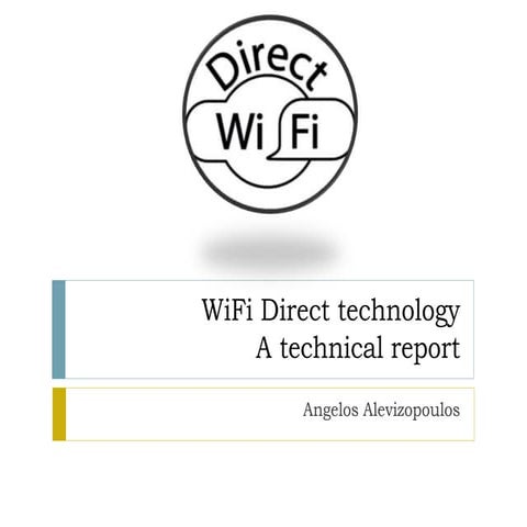 Wifi direct technology   a technical report