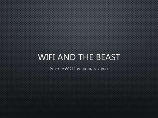 WiFi and the Beast