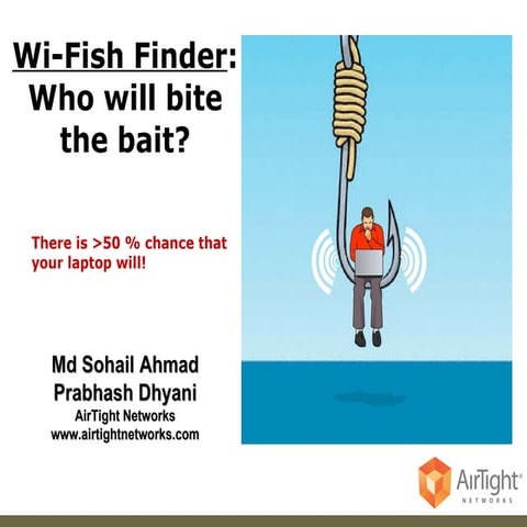 Wi Fish  Finder   Defcon 17  Ahmadand Dhyani