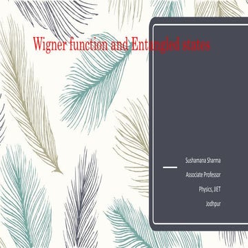 Wigner function and entangled states slides