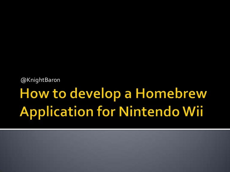 How To Install Mplayer On Wii Homebrew Download