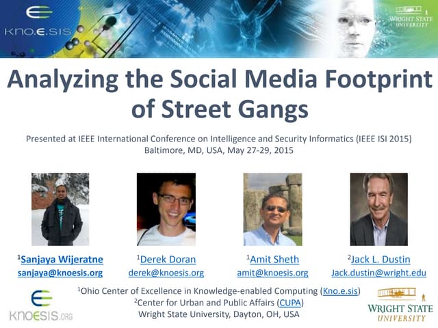 Analyzing the Social Media Footprint of Street Gangs