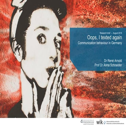 Oops, I texted again - Communication behaviour in Germany