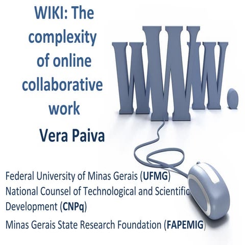 WIKI: The complexity of online collaborative work