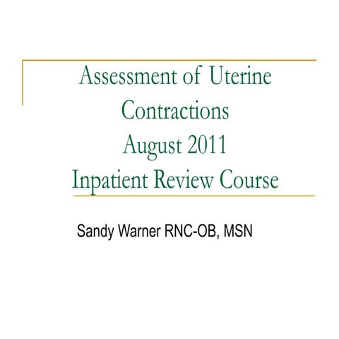 Wiki.assessment of uterine contractions 2011