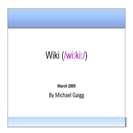 Wiki - a comprehensive quick-guide