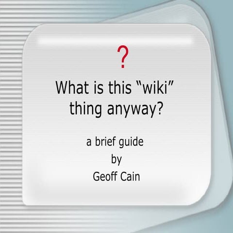 Wiki Presentation