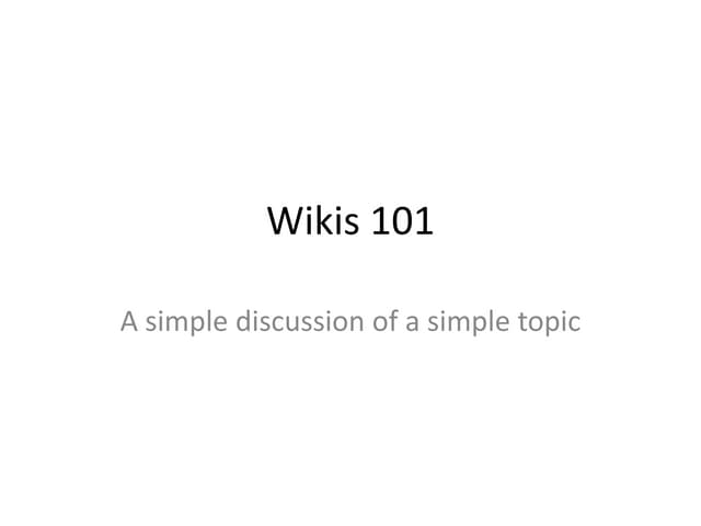 Wiki 101