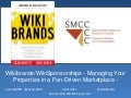 Wikibrands, WikiSponsorships - Reinventing your Properties in a Fan-Driven Marketplace