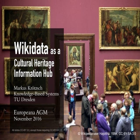 Europeana Network Association AGM 2016 - 8 November - Speaker: Markus Krötzsch