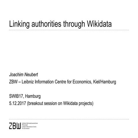 Linking authorities through Wikidata