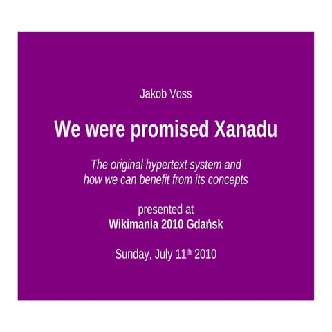 We were promised Xanadu