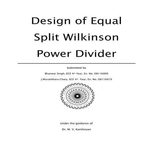 Equal Split Wilkinson Power Divider - Project Report