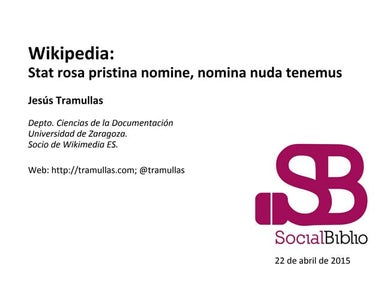 Wikipedia: Stat rosa pristina nomine, nomina nuda tenemus