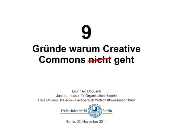 9 Gründe warum Creative Commons (nicht) geht