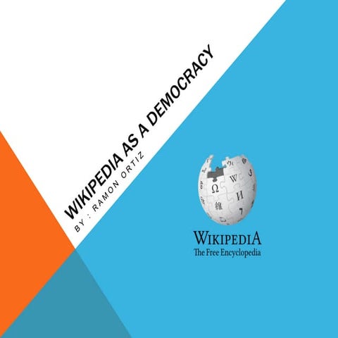 Wikipedia as a democracy