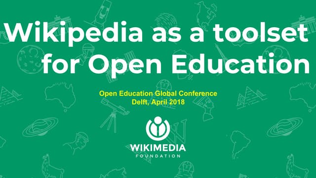 Wikipedia as a toolset for open education