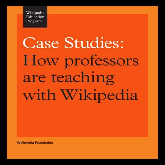 Wikipedia education program_case_studies
