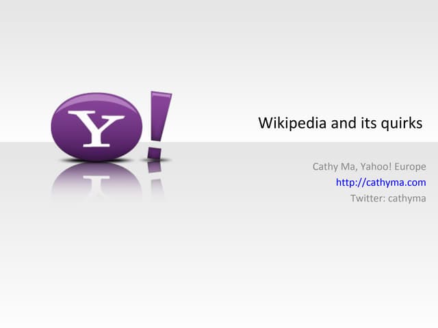 A lightening talk done at work on Wikipedia and its quirks