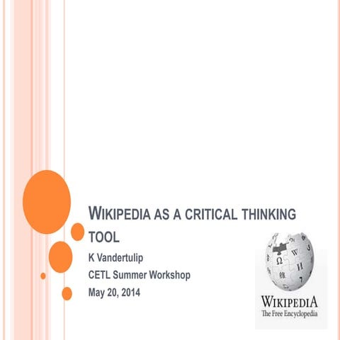Wikipedia as a Critical Thinking Tool