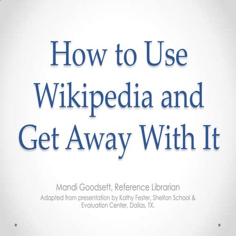 Using Wikipedia for Research