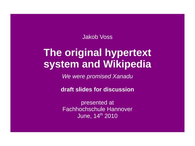 The original hypertext system and Wikipedia