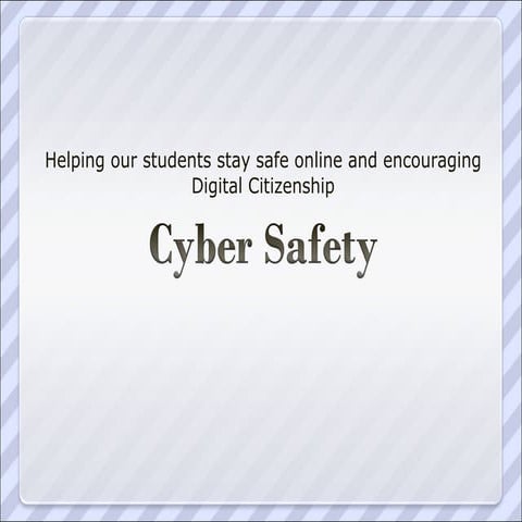 Wiki Presentation Cyber Safety