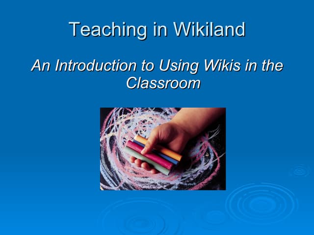 Introducing Wikis...