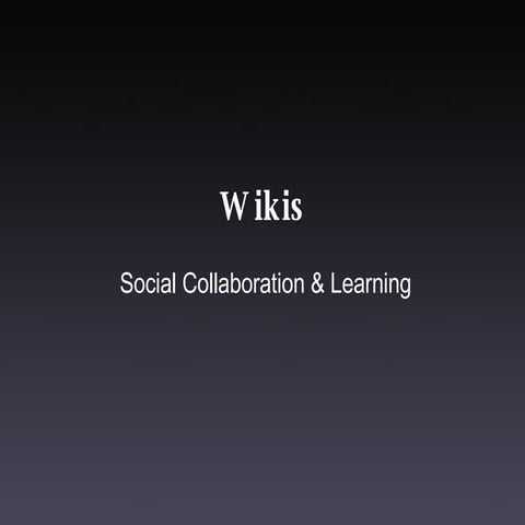 Overview of Wikis