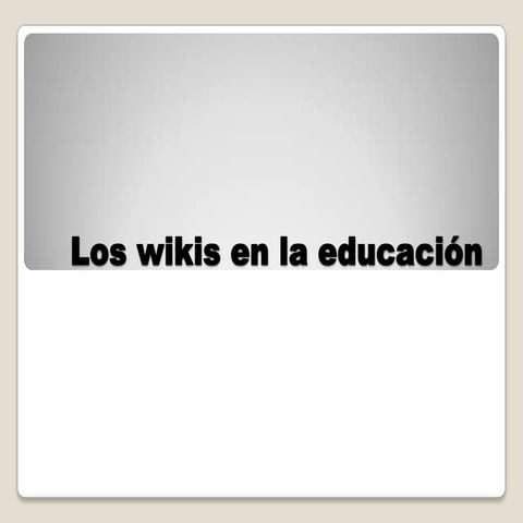 BLOGS Y WIKI | PPTX