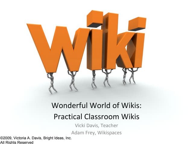 Wonderful World of Wikis