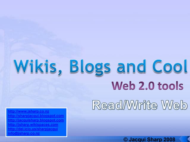 Wikis and blogs