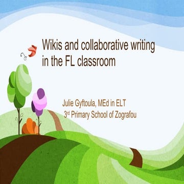 Wikis and collaborative writing in the classroom
