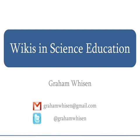 Wikis In Science Education