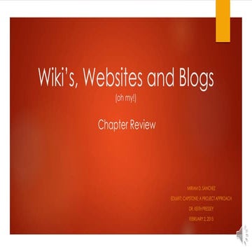 Wiki’s, websites and blogs