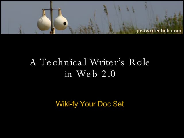 Wikify your Doc Set: A Writer's Role in Web 2.0