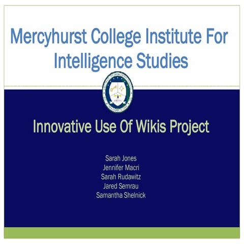 MCIIS - Innovative Use Of Wikis