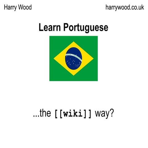 Wiki wed learning portuguese the wiki way
