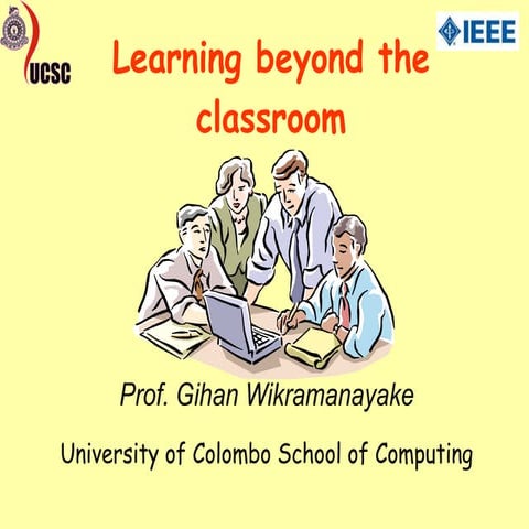 Learning beyond the classroom | PPT | Education