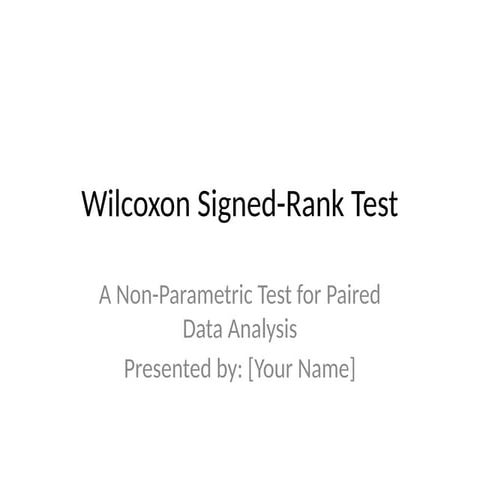 Reporting the wilcoxon signed ranks test | PPTX
